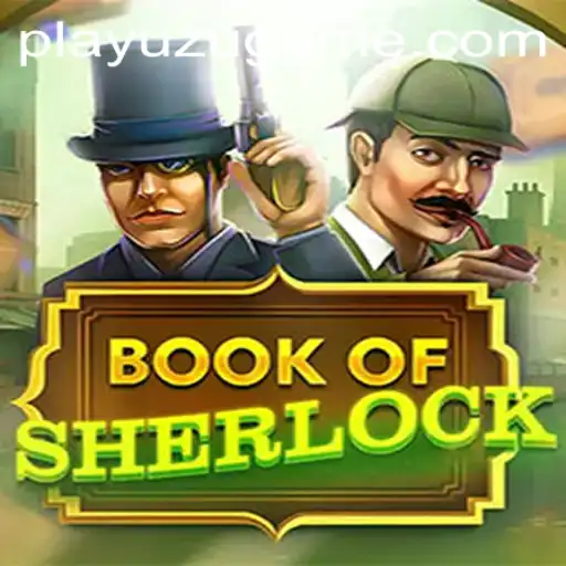 Unveiling the Intrigue of BookOfSherlock: A Deep Dive into Gameplay Mechanics
