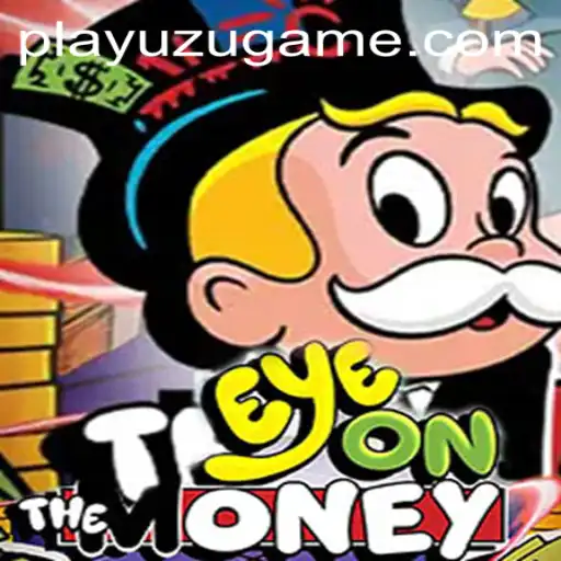 Mastering 'EyeOnTheMoney': Unveiling Rules, Strategy, and Impact with 17brbet