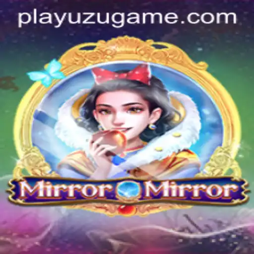 Explore the Fascinating World of MirrorMirror: A New Gaming Sensation