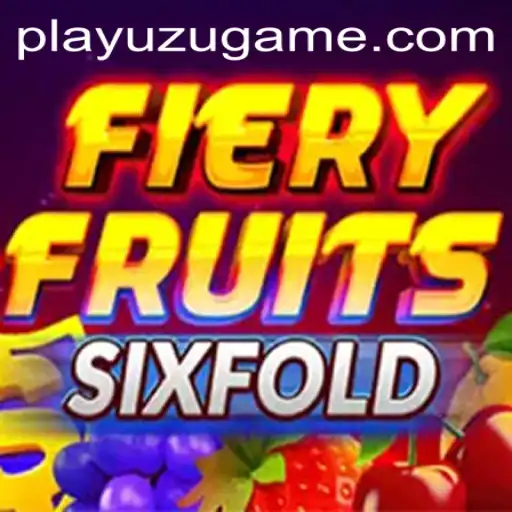 Exploring FieryFruitsSixFold: The Thrilling New Game with 17brbet