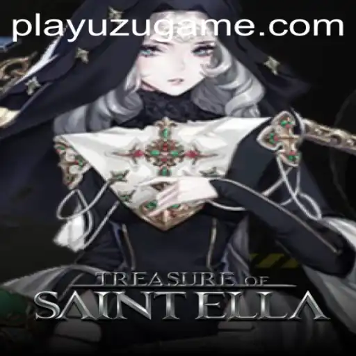 Exploring the Enchanting World of TreasureofSaintElla: A Thrilling Dive into Adventure and Strategy